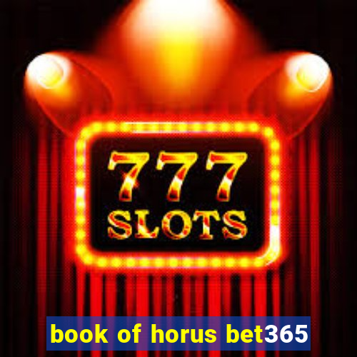 book of horus bet365